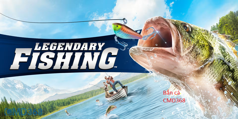 Bắn cá Fishing Legend